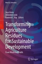 Waste as a Resource- Transforming Agriculture Residues for Sustainable Development