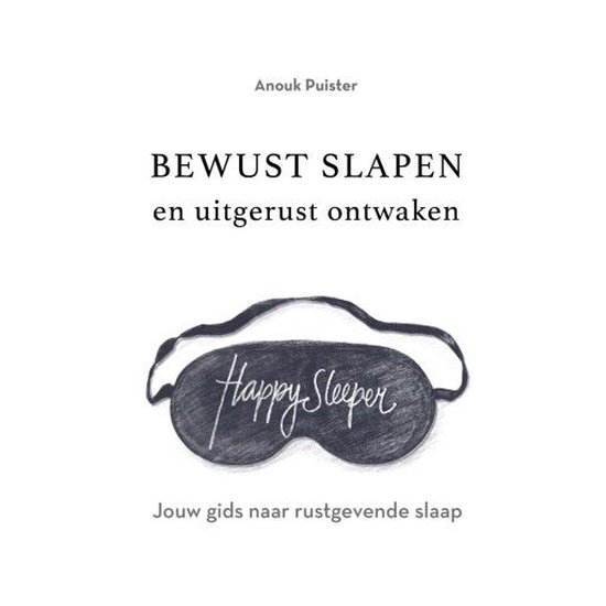 Bewust slapen en uitgerust ontwaken - cover