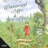 Wormwood Mire (Stella Montgomery, #2)