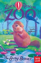 Zoe's Rescue Zoo 29 - Zoe's Rescue Zoo: The Busy Beaver