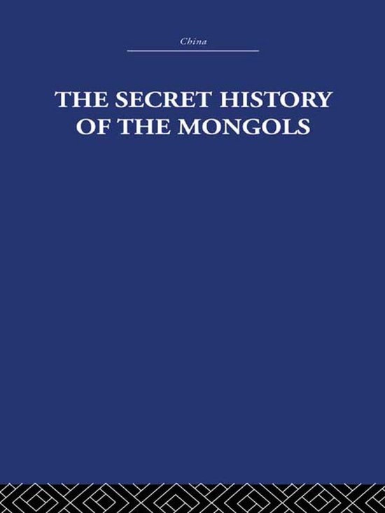 The Secret History of the Mongols - cover