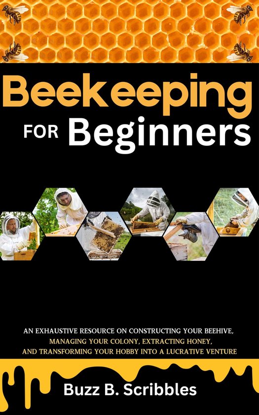 Beekeeping for Beginners