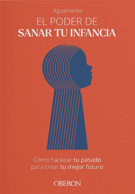 Libros singulares - El poder de sanar tu infancia - cover