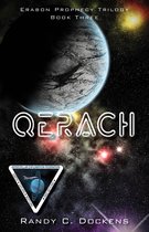 Erabon Prophecy Trilogy 3 - Qerach