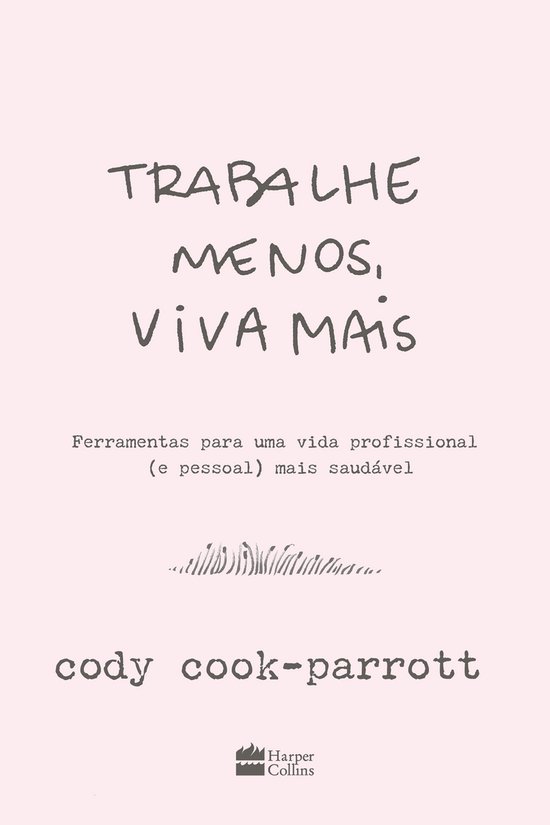 Trabalhe menos, viva mais - cover