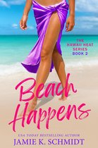 Hawaii Heat 2 - Beach Happens