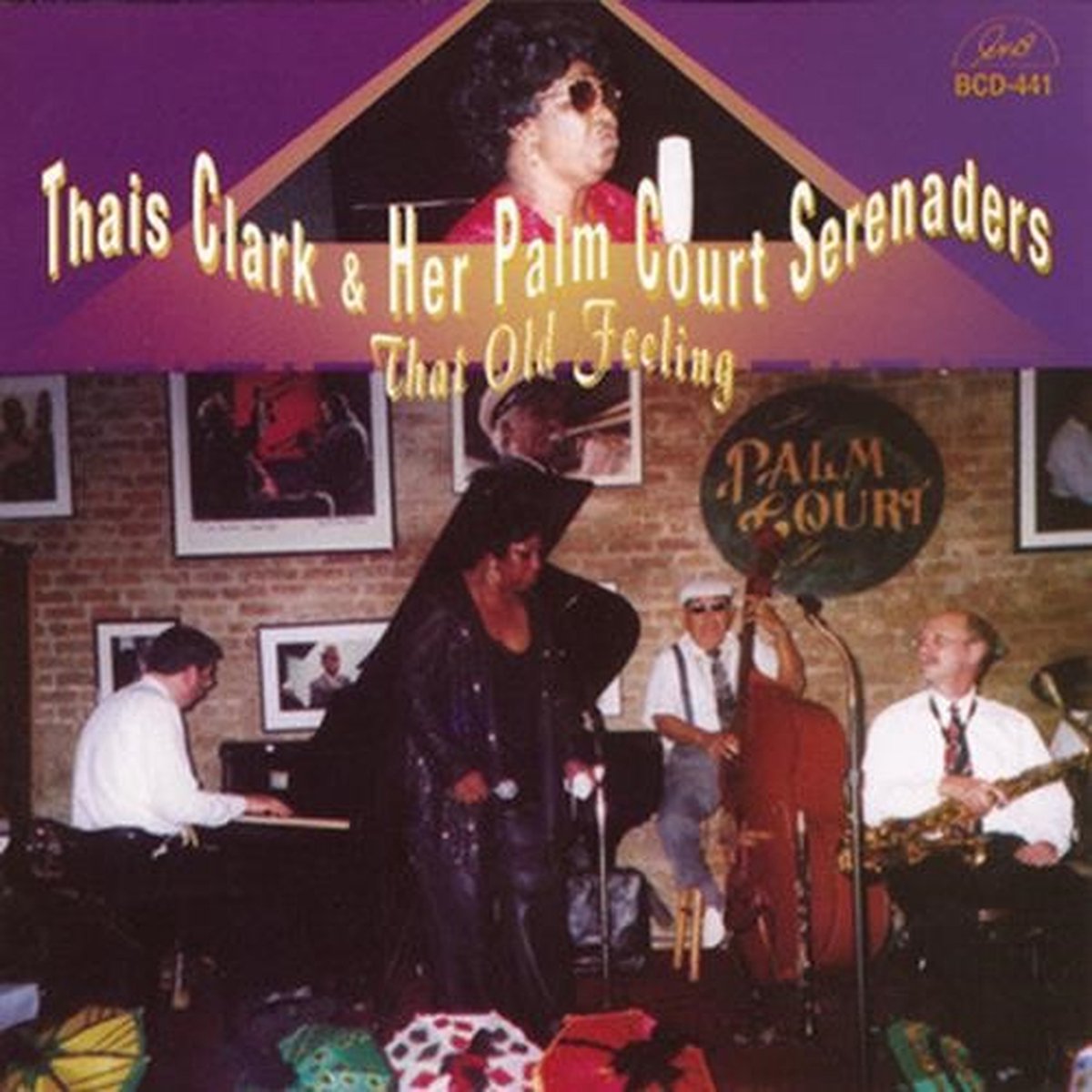 Thais Clark & Her Palm Court Serenaders - That Old Feeling (CD)