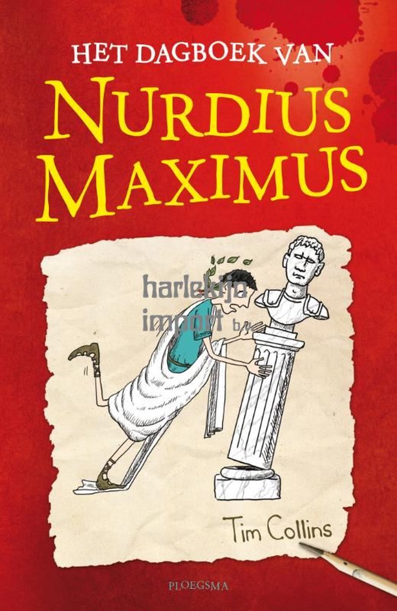 Nurdius Maximus - Het dagboek van Nurdius Maximus - Tim Collins