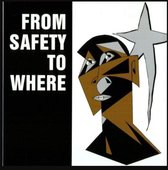 From Safety To Where - Irreversible Trend (CD)