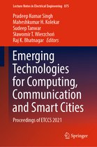 Lecture Notes in Electrical Engineering- Emerging Technologies for Computing, Communication and Smart Cities