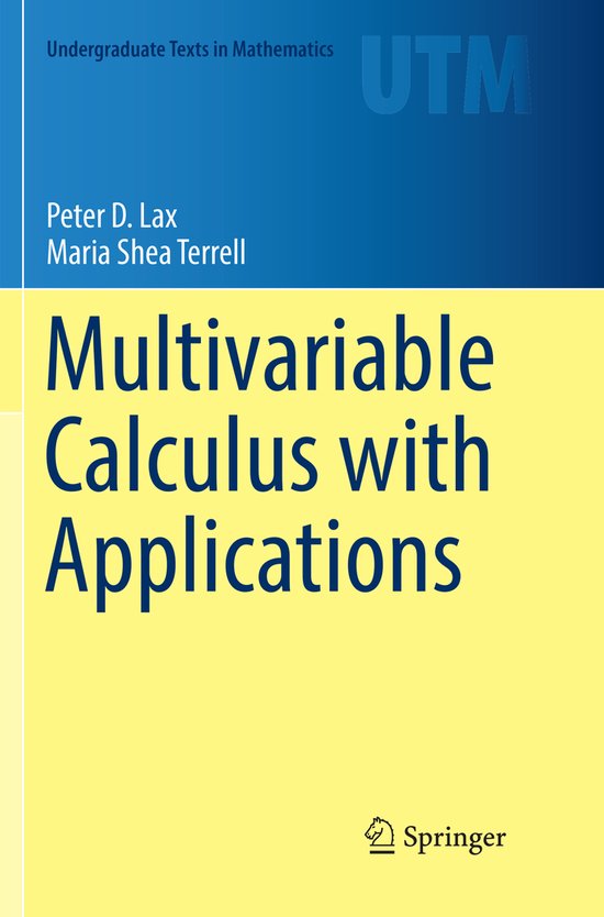 Undergraduate Texts in Mathematics- Multivariable Calculus with Applications