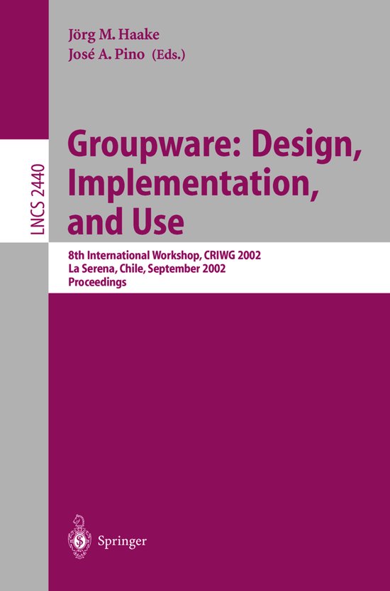 Groupware: Design, Implementation, and Use - cover