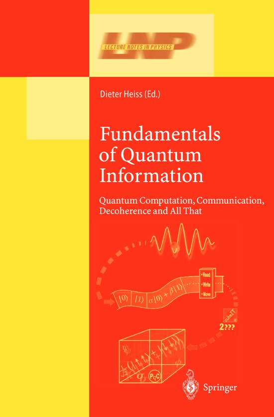 Fundamentals of Quantum Information | 9783540433675 | N. Ulfig | Boeken ...