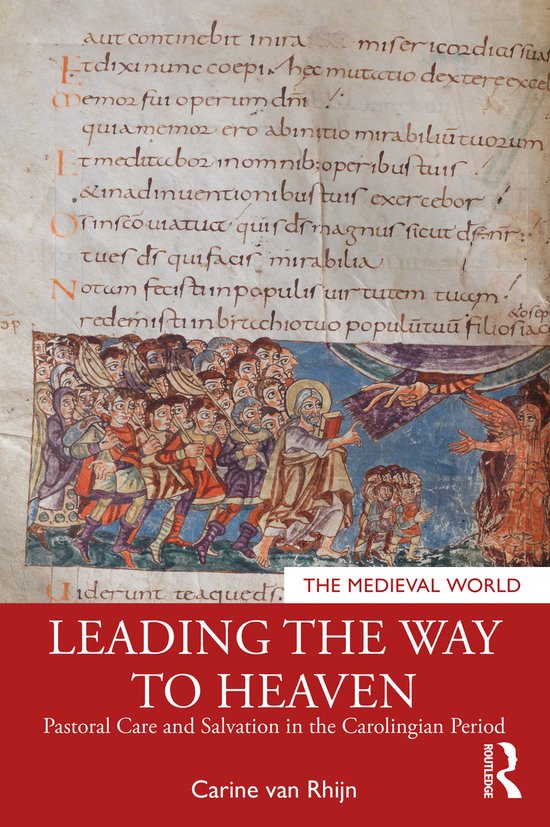 The Medieval World- Leading the Way to Heaven - cover