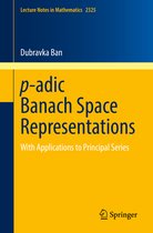 Lecture Notes in Mathematics- p-adic Banach Space Representations