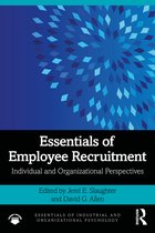 Essentials of Industrial and Organizational Psychology- Essentials of Employee Recruitment