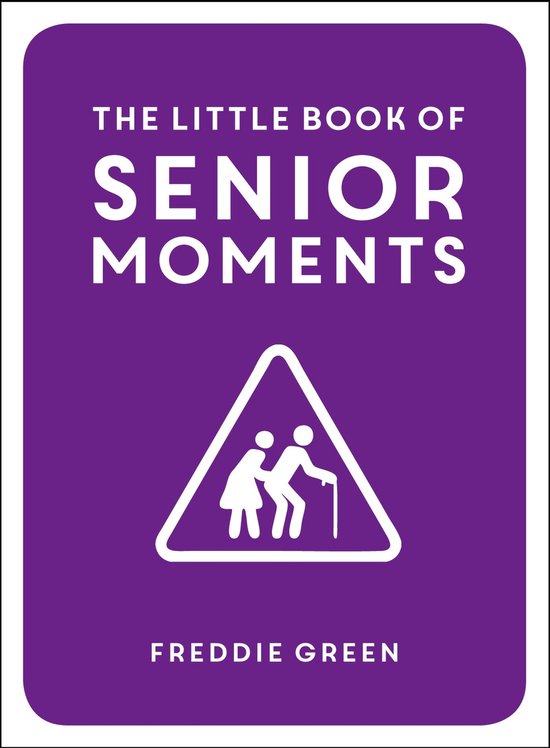 The Little Book of Senior Moments - cover