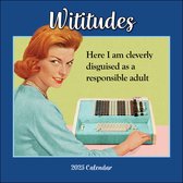 Wititudes 2025 Wall Calendar
