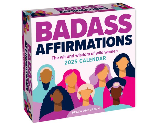 Foto: Badass affirmations 2025 day to day calendar the wit and wisdom of wild women