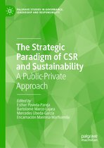 Palgrave Studies in Governance, Leadership and Responsibility-The Strategic Paradigm of CSR and Sustainability