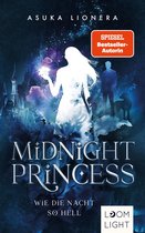 Midnight Princess 1 - Midnight Princess 1: Wie die Nacht so hell
