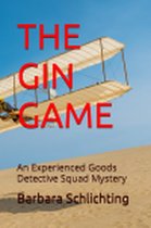 An Experienced Goods Detective Squad Mystery 3 - The Gin Game