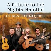 Russian Guitar Quartet - A Tribute To The Mighty Handful (CD)