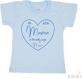 Soft Touch T-shirt Shirtje Korte mouw "De liefste mama is toevallig mijn mama" Unisex Katoen Blauw/blauw Maat 62/68