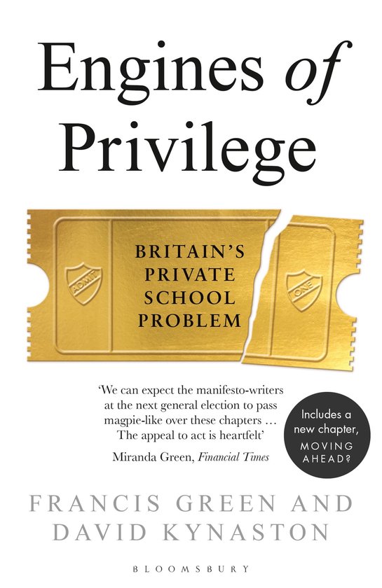 Engines of Privilege Britain's Private School Problem - cover