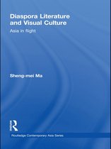 Routledge Contemporary Asia Series - Diaspora Literature and Visual Culture