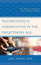 Korean Communities across the World- Transnational Communities in the Smartphone Age