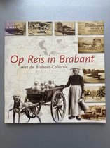 Op reis in Brabant