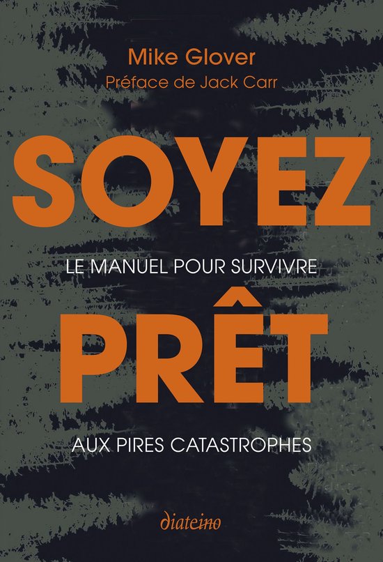 Soyez prêt - Le manuel pour survivre aux pires catastrophes - cover