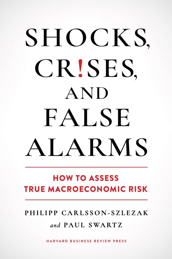 Shocks, Crises, and False Alarms - cover