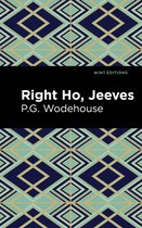 Mint Editions- Right Ho, Jeeves