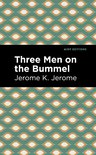 Mint Editions- Three Men on the Bummel