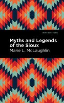 Mint Editions- Myths and Legends of the Sioux