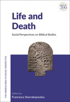 Boek "Life and Death: Social Perspectives on Biblical Bodies" met een afbeelding van een antiek document.
