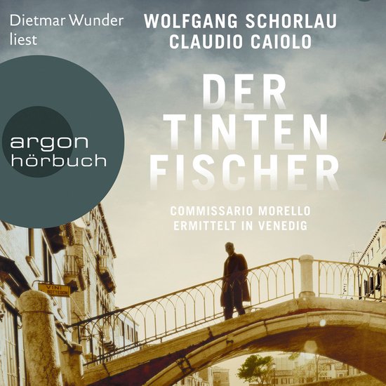 Der Tintenfischer - Commissario Morello ermittelt in Venedig ... - cover