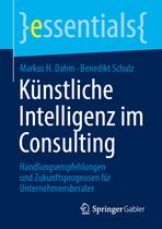 essentials- Künstliche Intelligenz im Consulting