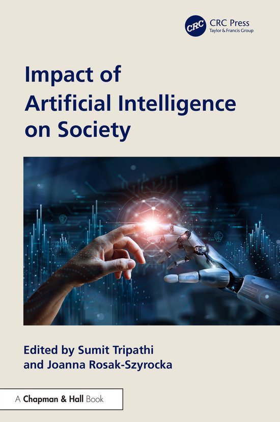 De omslag van het boek 'Impact of Artificial Intelligence on Society'. Een menselijke hand raakt een robot hand aan, met een blauw digitaal licht op de achtergrond.