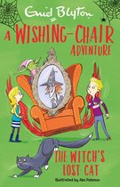 The Wishing-Chair 8 - A Wishing-Chair Adventure: The Witch's Lost Cat