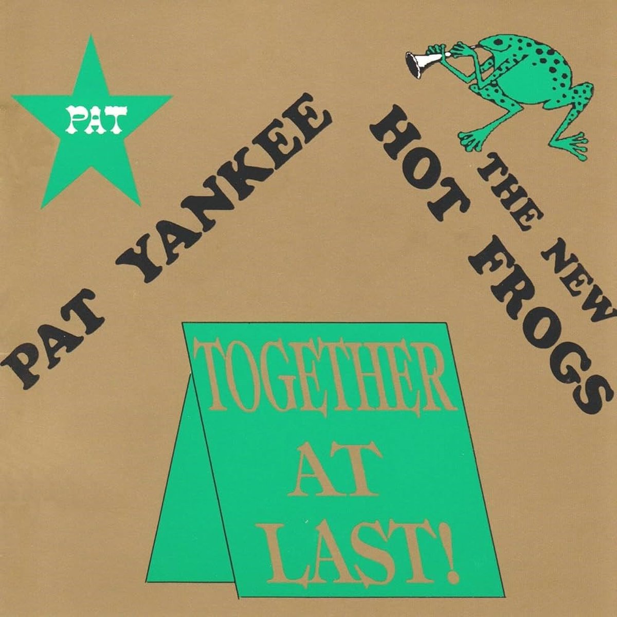 Pat Yankee & The Hot Frogs Jumping Jazz Band - Together At Last! (CD)