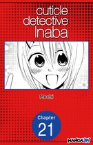 CUTICLE DETECTIVE INABA CHAPTER SERIALS 21 - Cuticle Detective Inaba #021