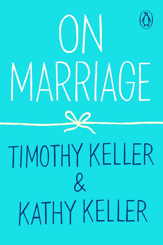Boek "On Marriage" van Timothy Keller & Kathy Keller op een blauwe achtergrond met een strik.