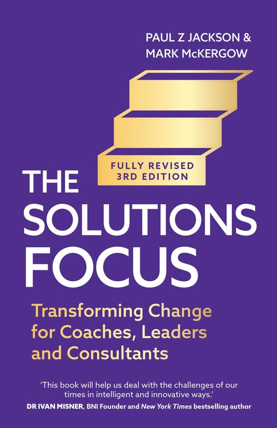 The Solutions Focus, 3rd edition - cover