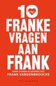 10 franke vragen aan Frank