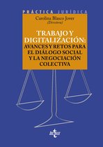 Derecho - Práctica Jurídica - Trabajo y digitalización: avances y retos para el diálogo social y la negociación colectiva