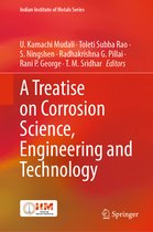 Indian Institute of Metals Series-A Treatise on Corrosion Science, Engineering and Technology
