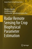 Springer Remote Sensing/Photogrammetry - Radar Remote Sensing for Crop Biophysical Parameter Estimation